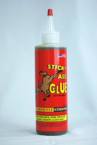 8 oz Sticky Ass Glue